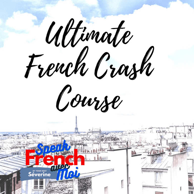 Ultimate free French crash course.Online class to learn french