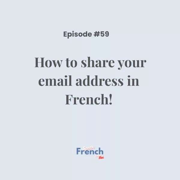 How to share your email address in French!